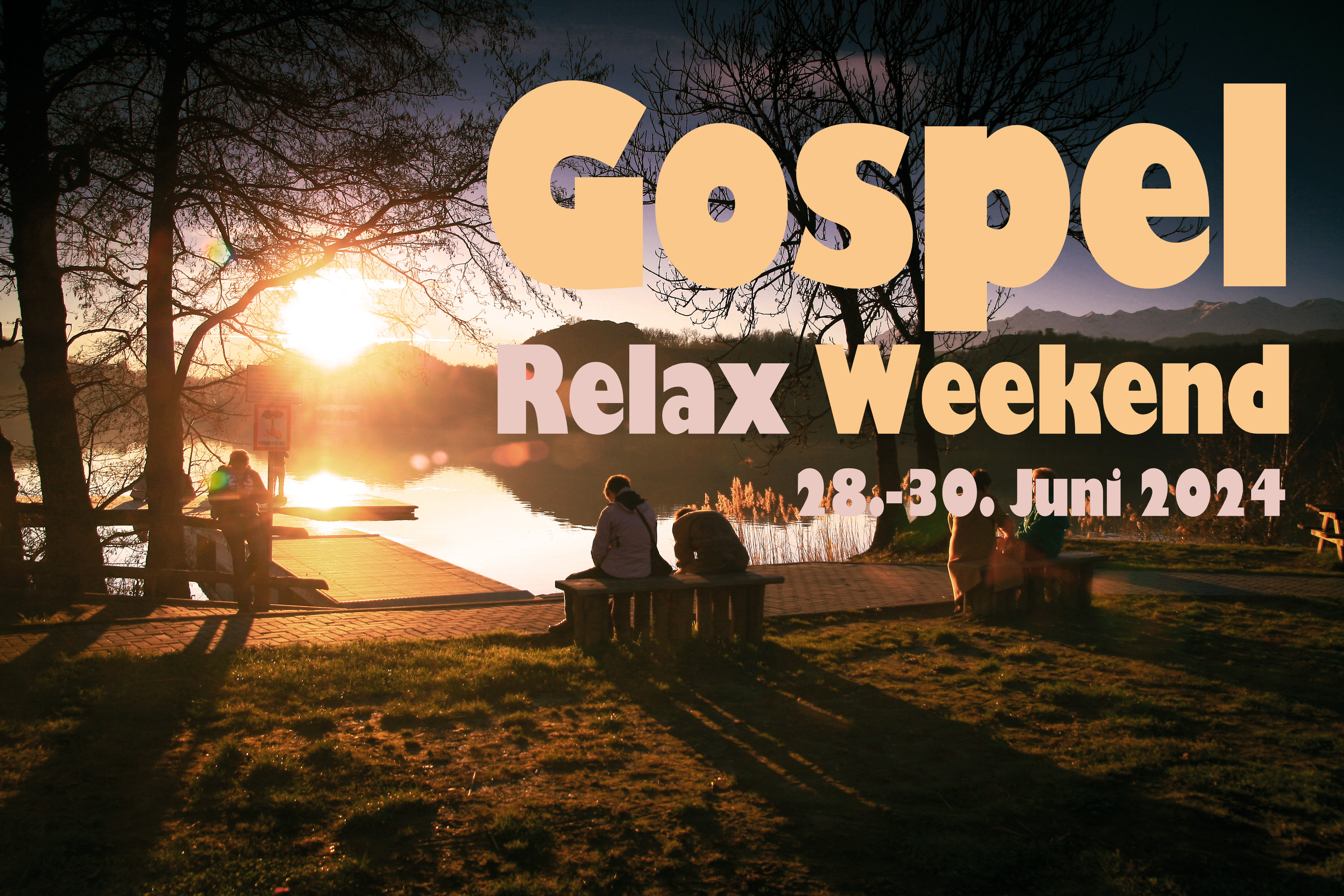 Gospel-Relax-Weekend 2024 (ab 11.09.)