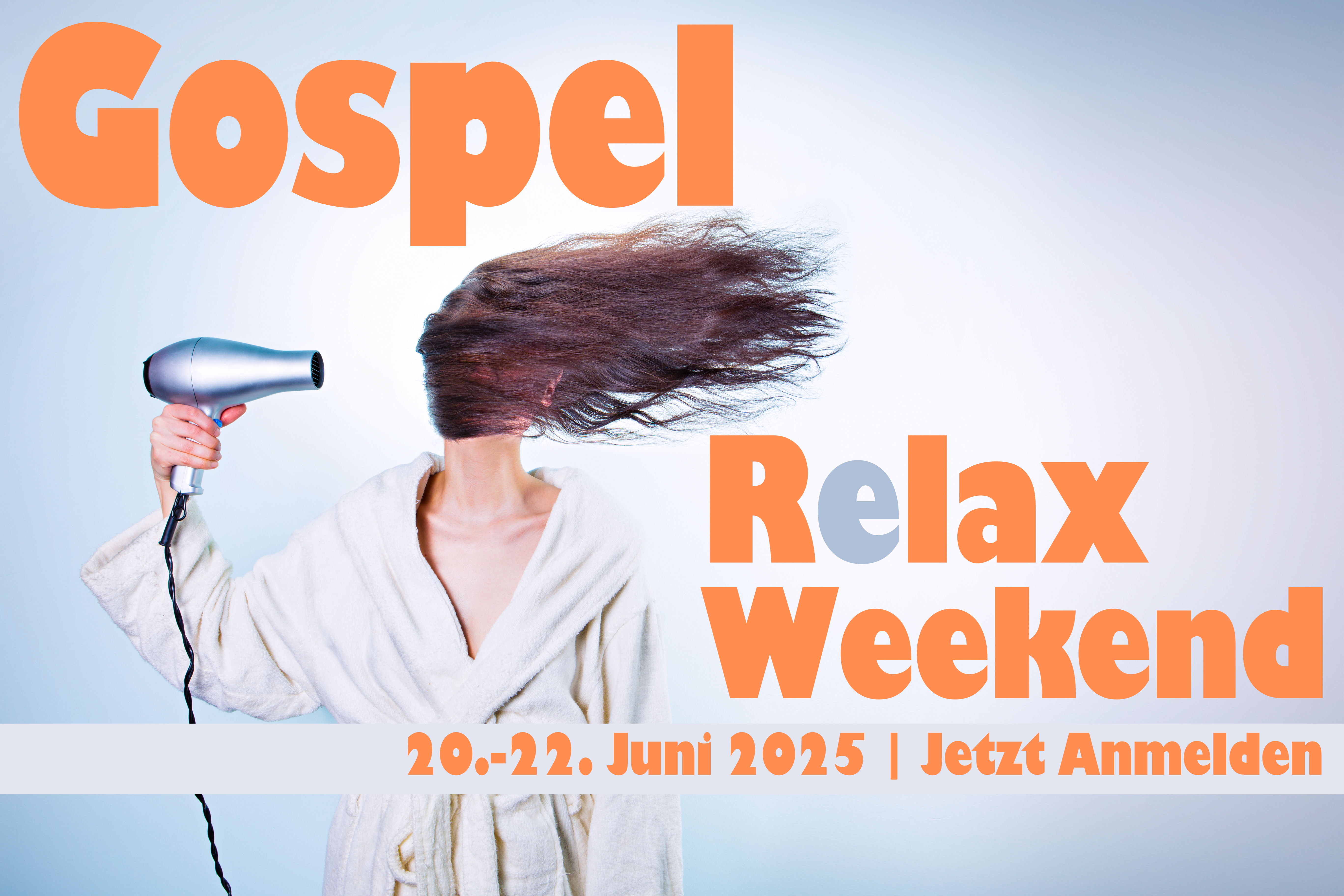 Gospel-Relax-Weekend 2025 - Frühbucher